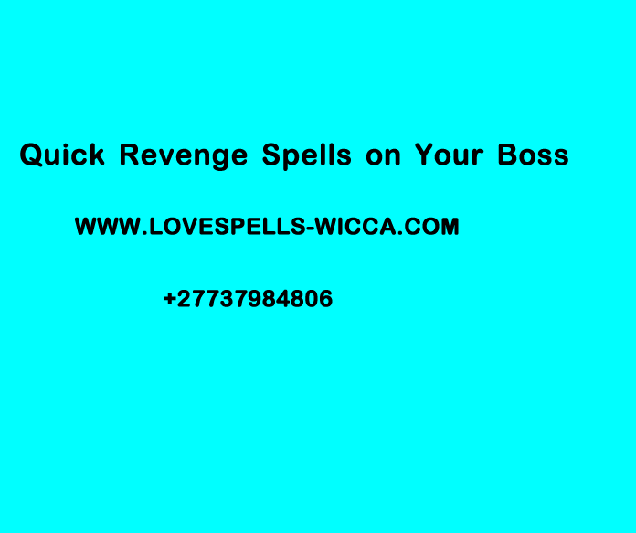 Quick Revenge Spells on Your Boss.fw